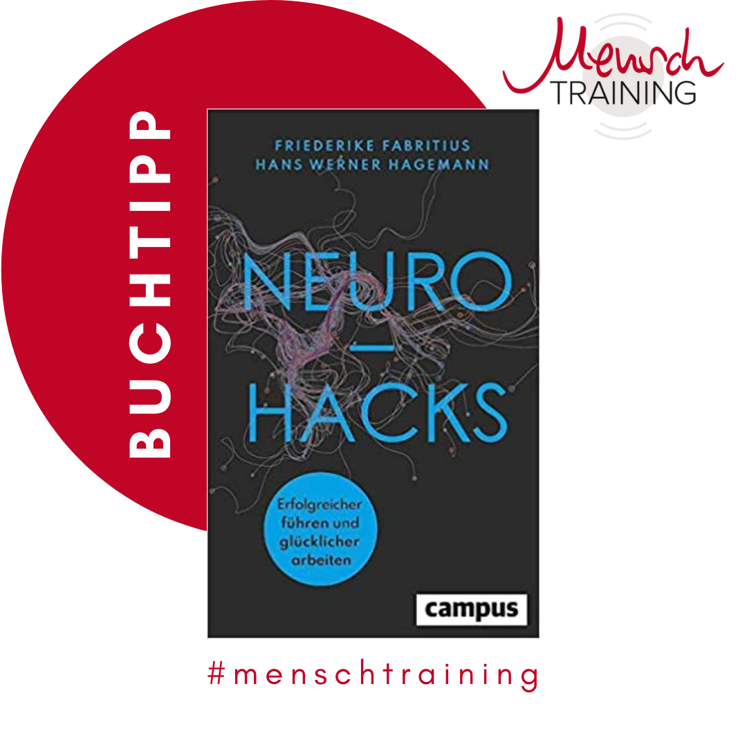 You are currently viewing Buchtipp „Neuro Hacks“ von Friederike Fabritius & und Hans W. Hagemann