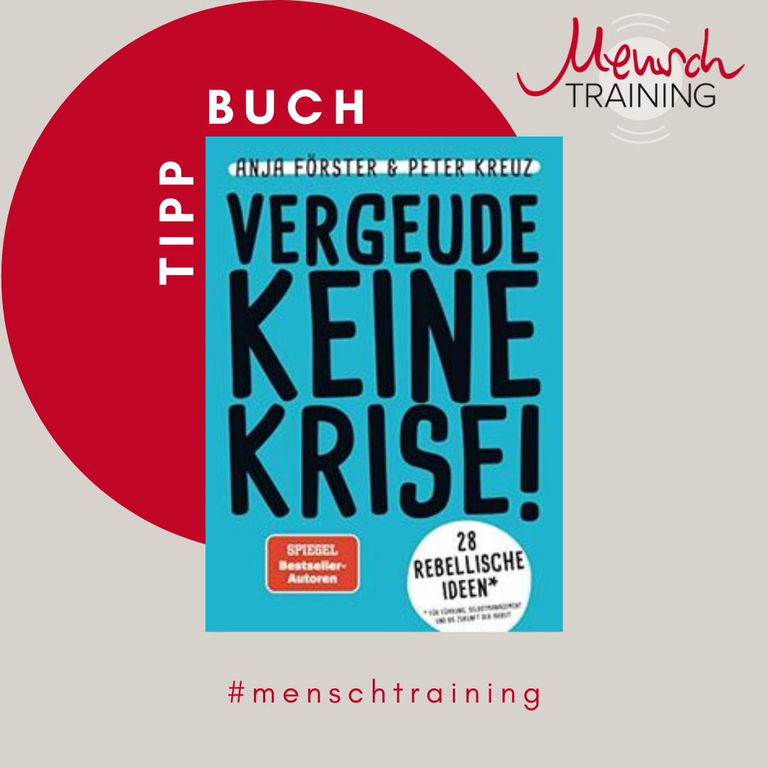 You are currently viewing Buchtipp „Vergeude keine Krise“