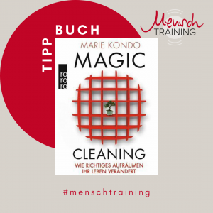 Read more about the article Buchtipp „Magic Cleaning“ von Marie Kondo