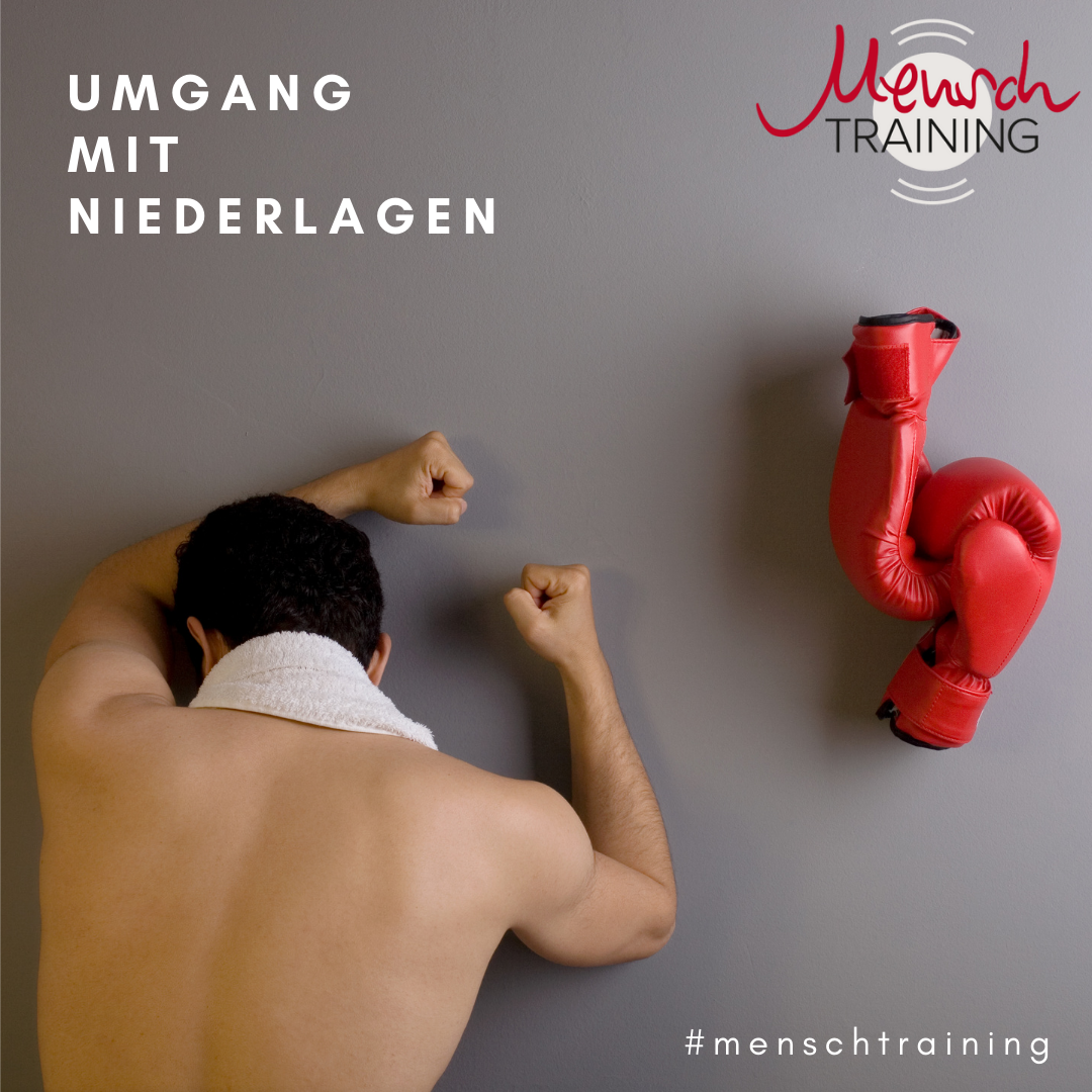 You are currently viewing Umgang mit Niederlagen