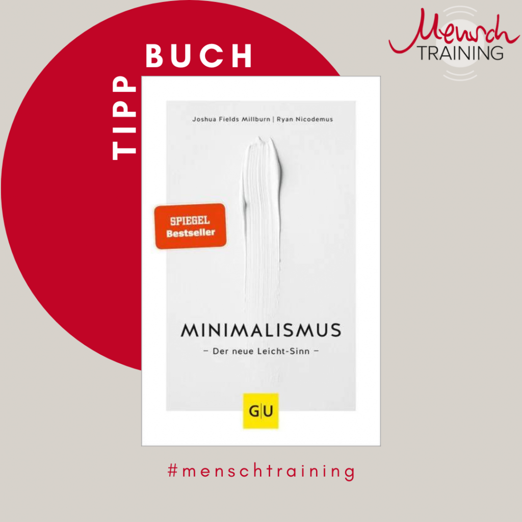 Buchtipp "Minimalismus" von Joshua Fields Millburn und Ryan Nicodemus